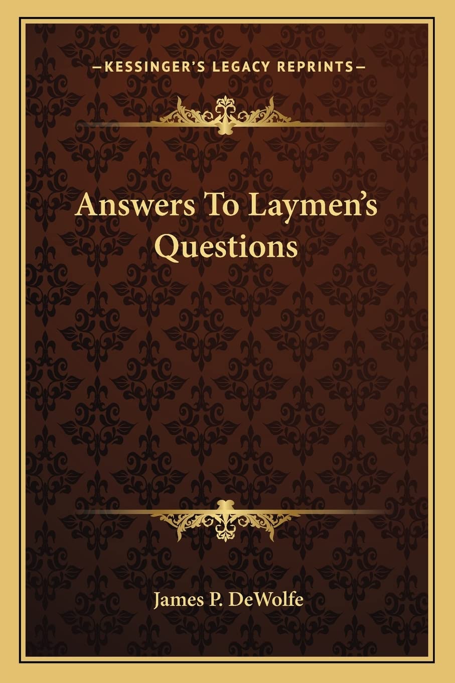 Answers To Laymen's Questions Contemporary literature