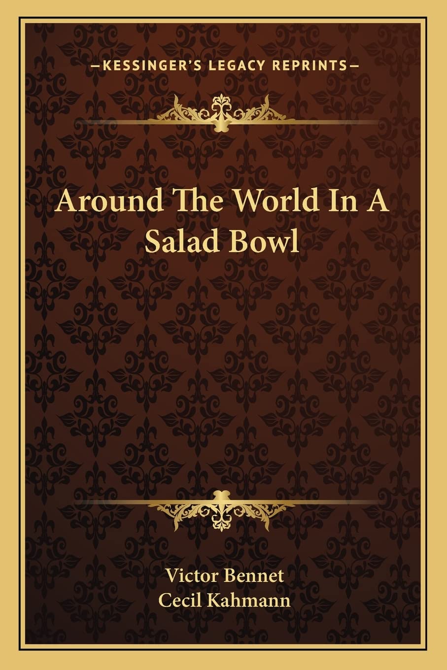 Around The World In A Salad Bowl Contemporary literature