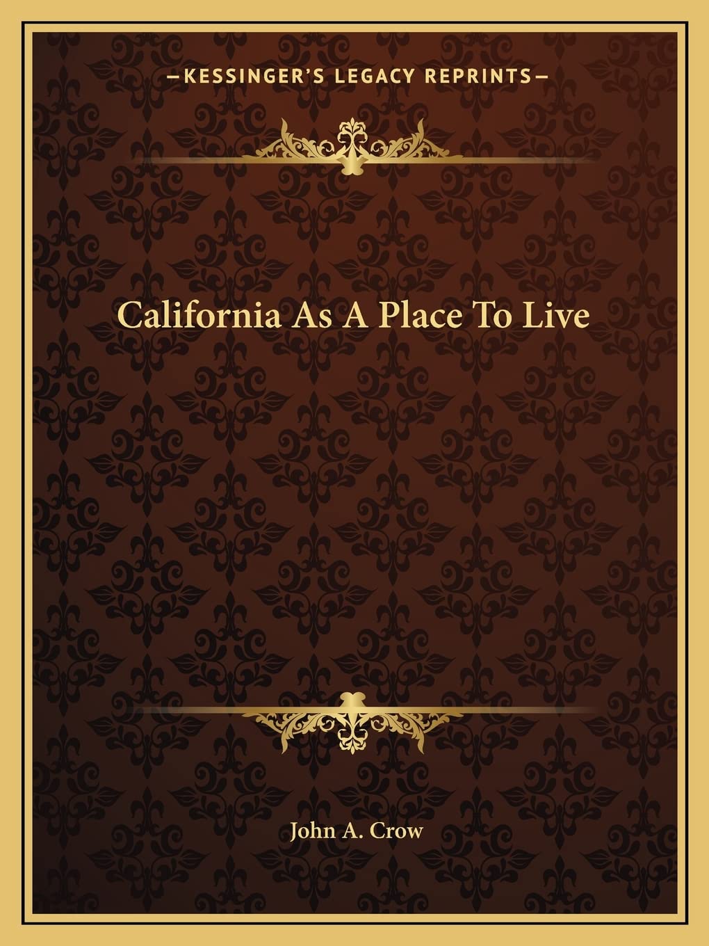 California As A Place To Live Social Sciences