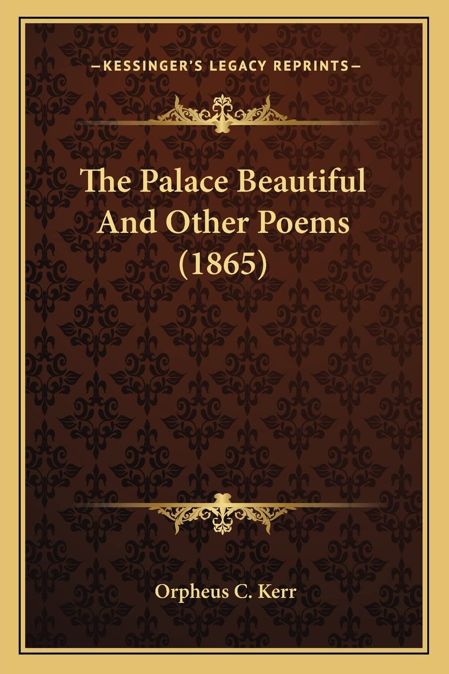 The Palace Beautiful And Other Poems (1865) Poetry