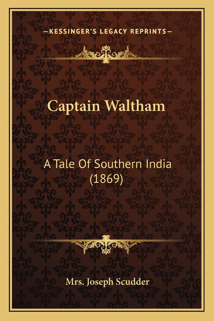 Captain Waltham: A Tale Of Southern India (1869) General education
