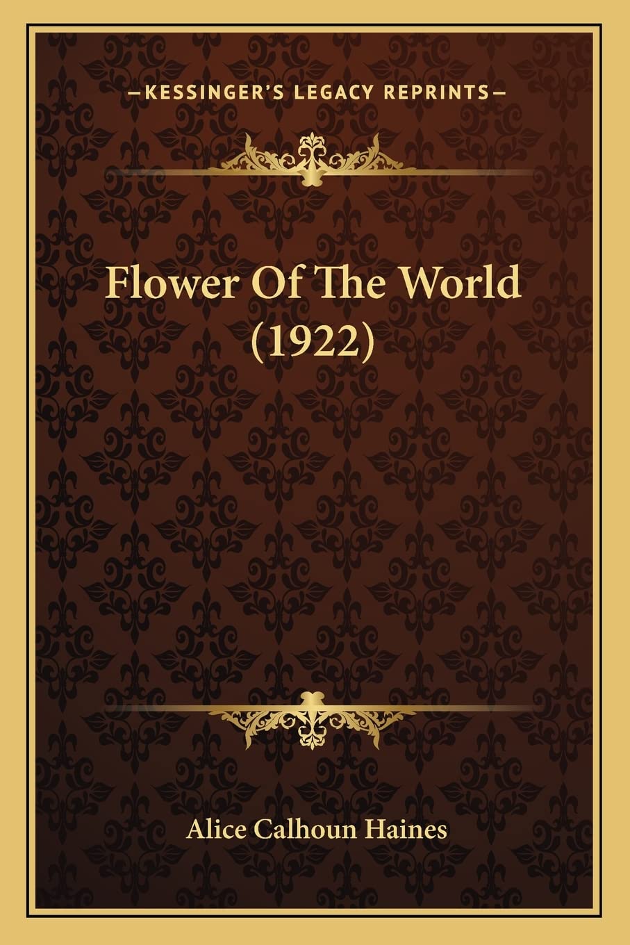 Flower Of The World (1922) Contemporary literature