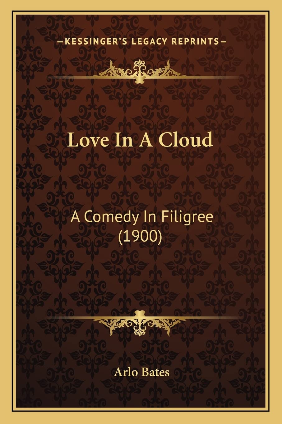 Love In A Cloud: A Comedy In Filigree (1900) Drama