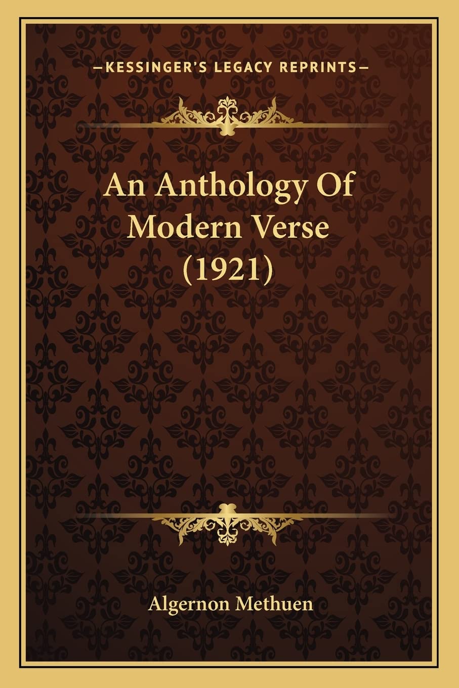 An Anthology of Modern Verse (1921) an Anthology of Modern Verse (1921) Contemporary literature