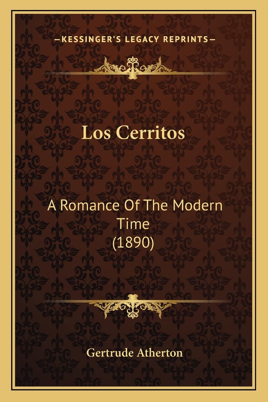 Los Cerritos: A Romance Of The Modern Time (1890) Contemporary literature
