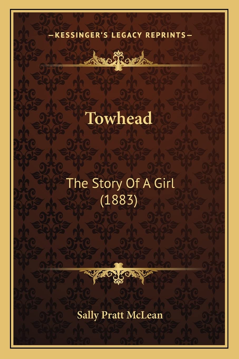Towhead: The Story Of A Girl (1883) Contemporary literature
