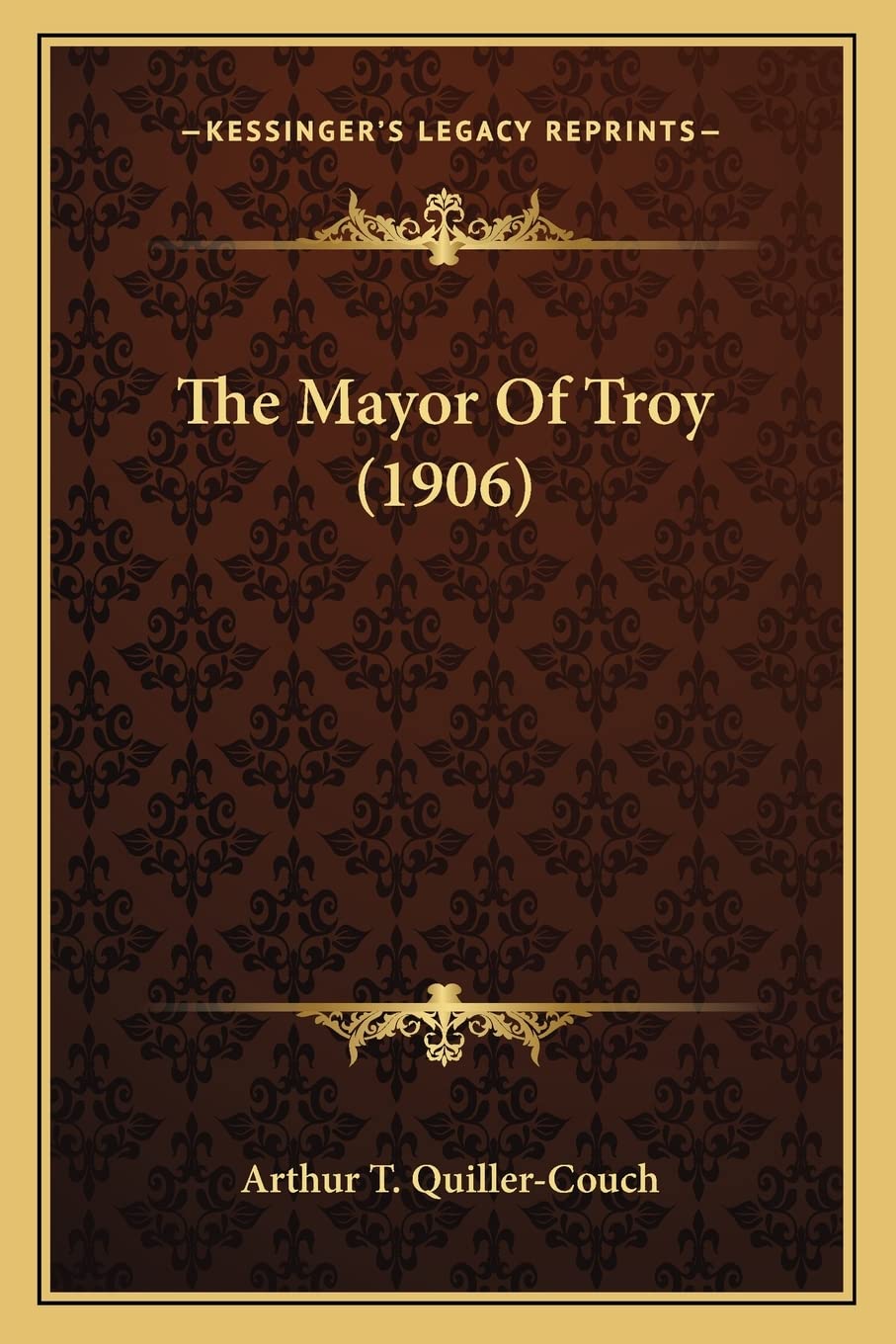 The Mayor Of Troy (1906) Contemporary literature