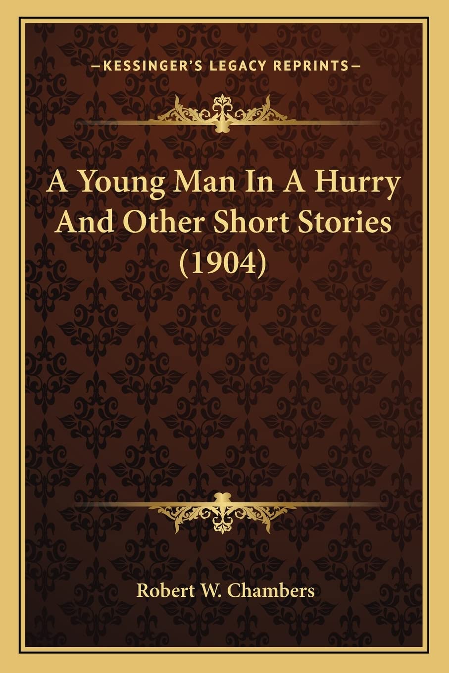 A Young Man In A Hurry And Other Short Stories (1904) Contemporary literature