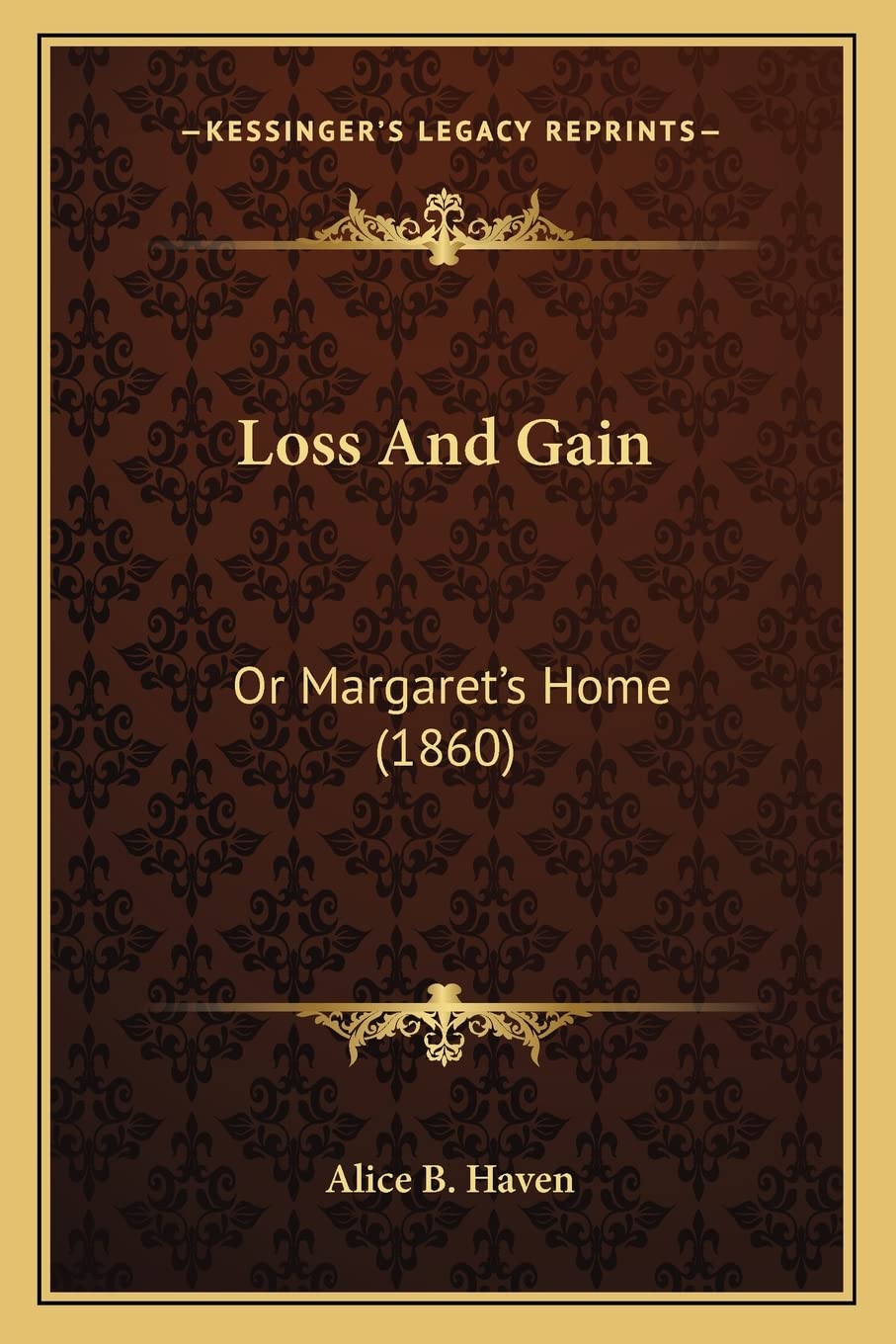Loss And Gain: Or Margaret's Home (1860) Contemporary literature