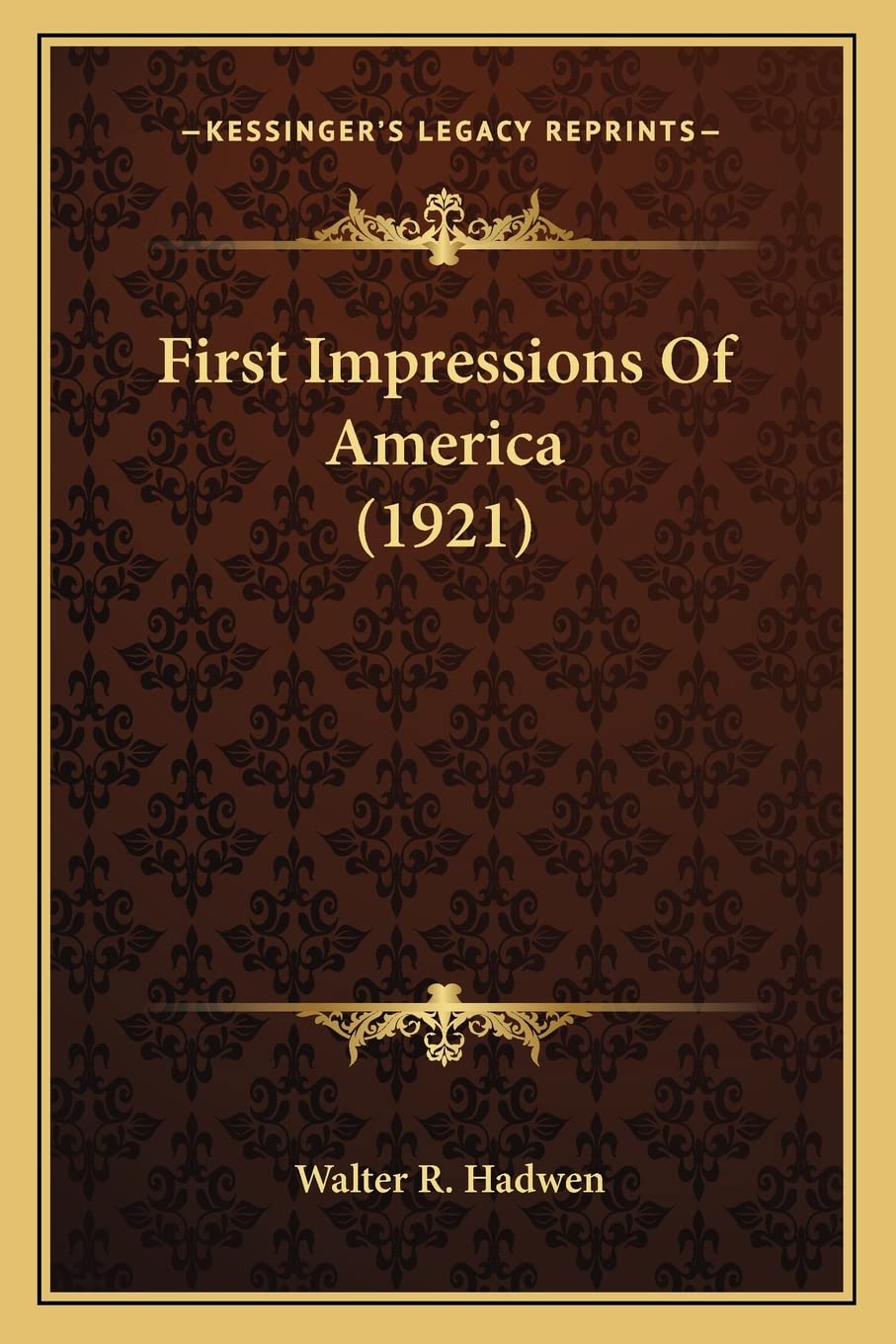 First Impressions Of America (1921) Social Sciences