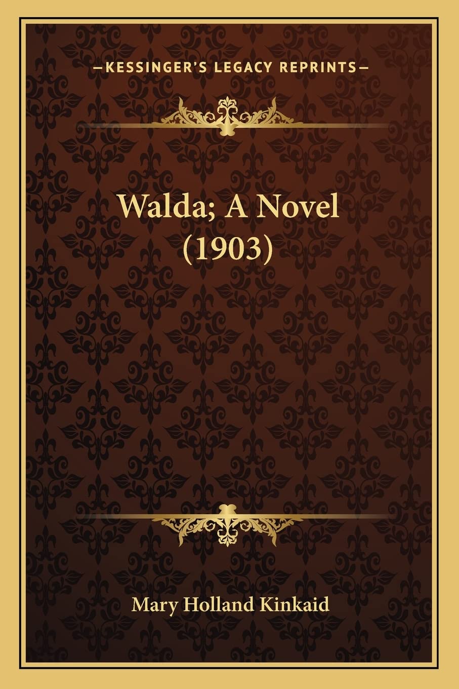 Walda; A Novel (1903) Contemporary literature