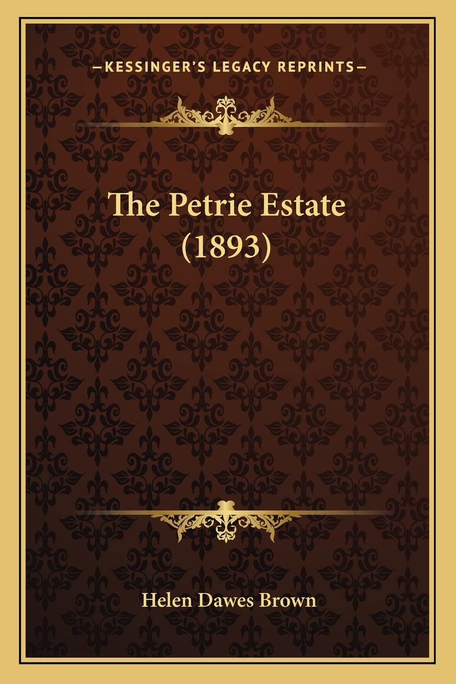 The Petrie Estate (1893) Contemporary literature
