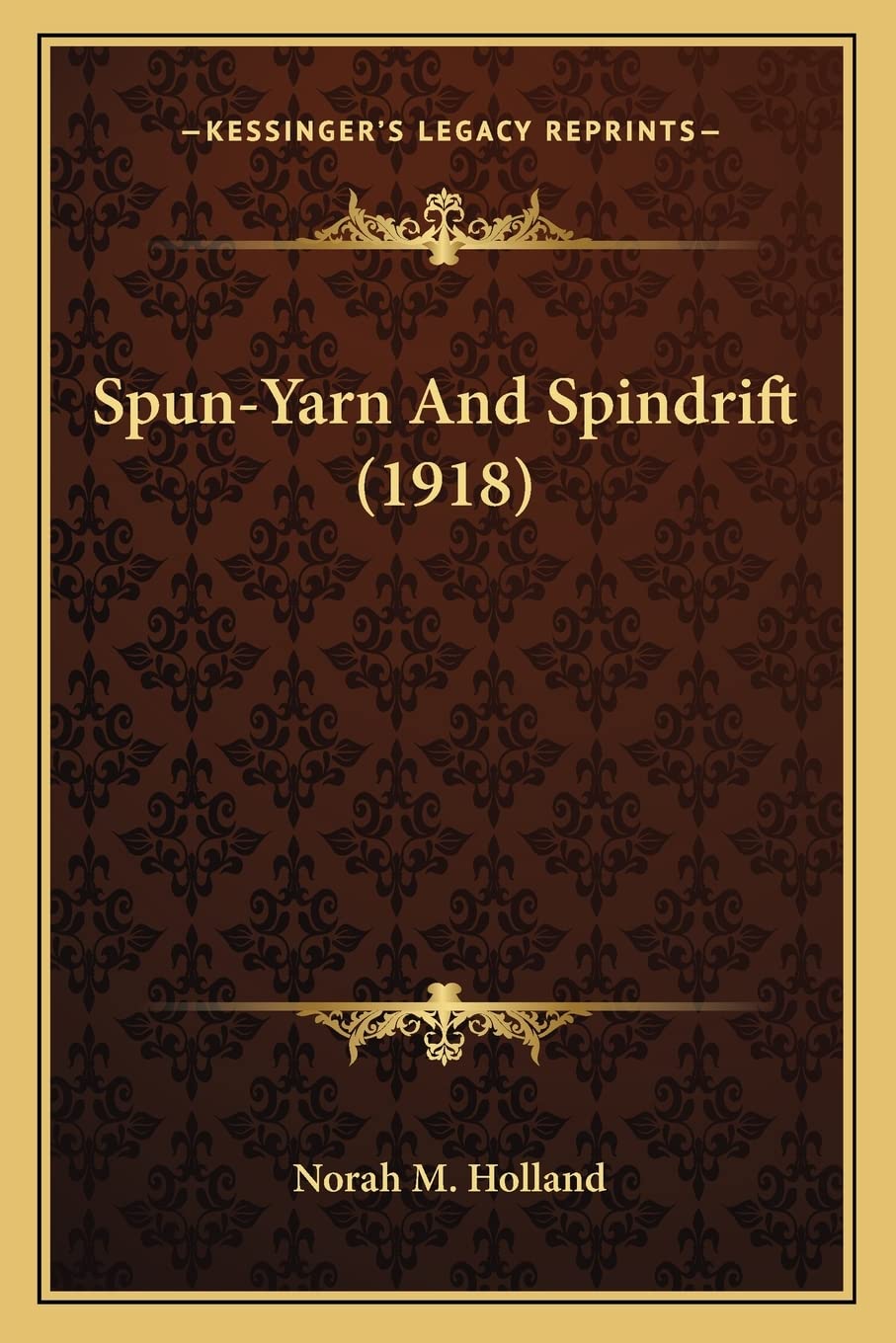 Spun-Yarn And Spindrift (1918) Contemporary literature
