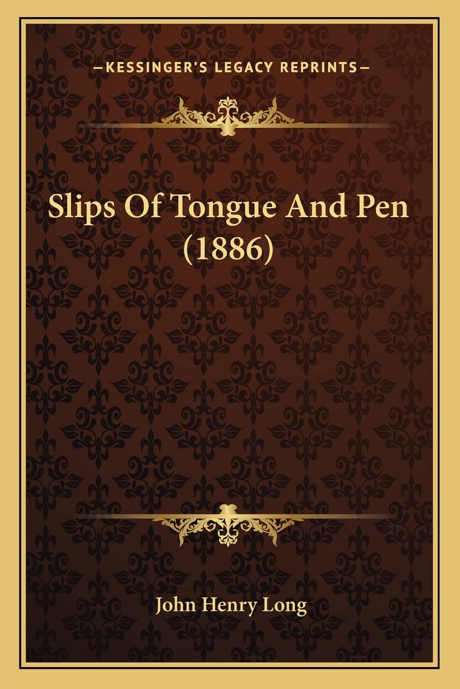 Slips Of Tongue And Pen (1886) book