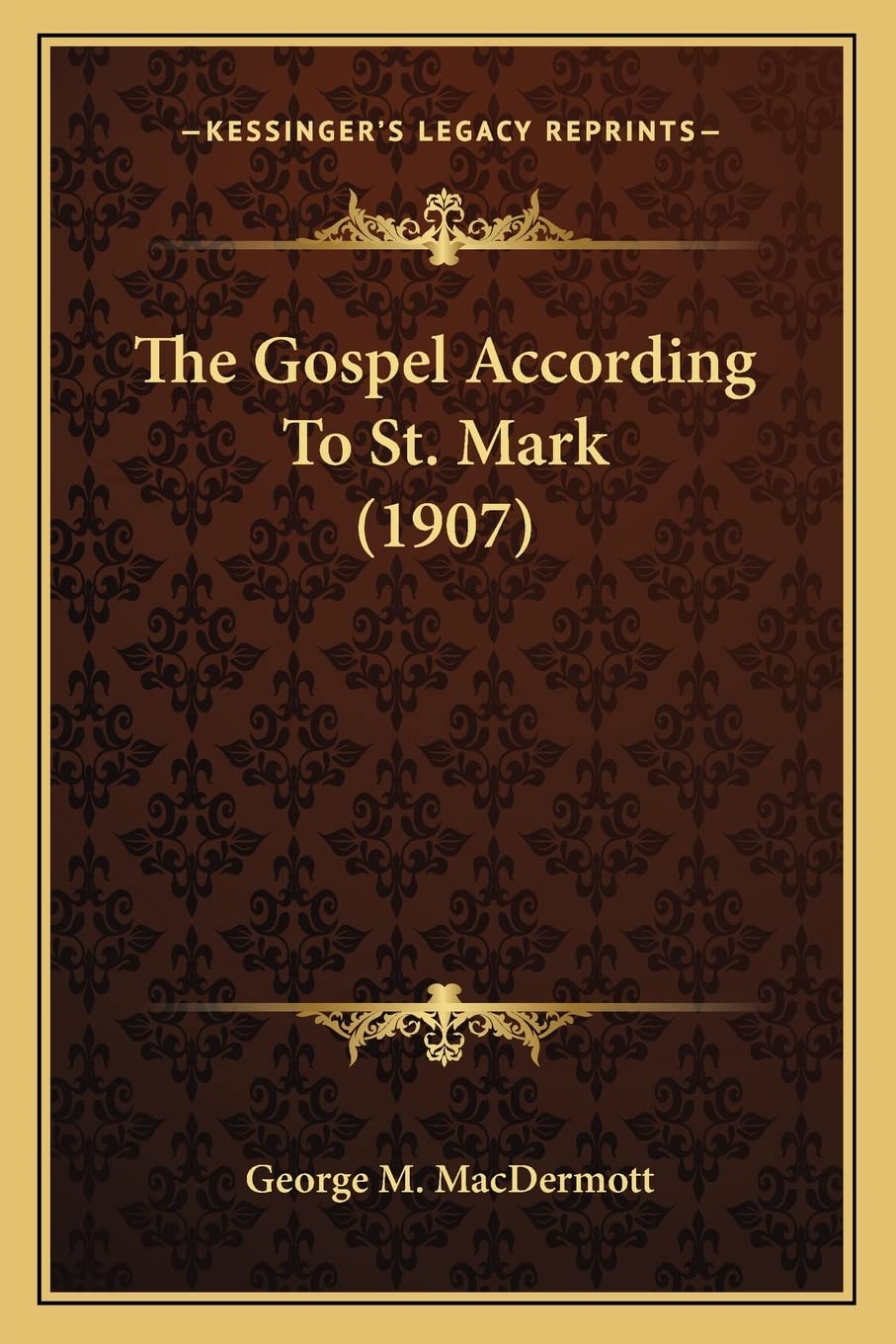 The Gospel According To St. Mark (1907) Contemporary literature
