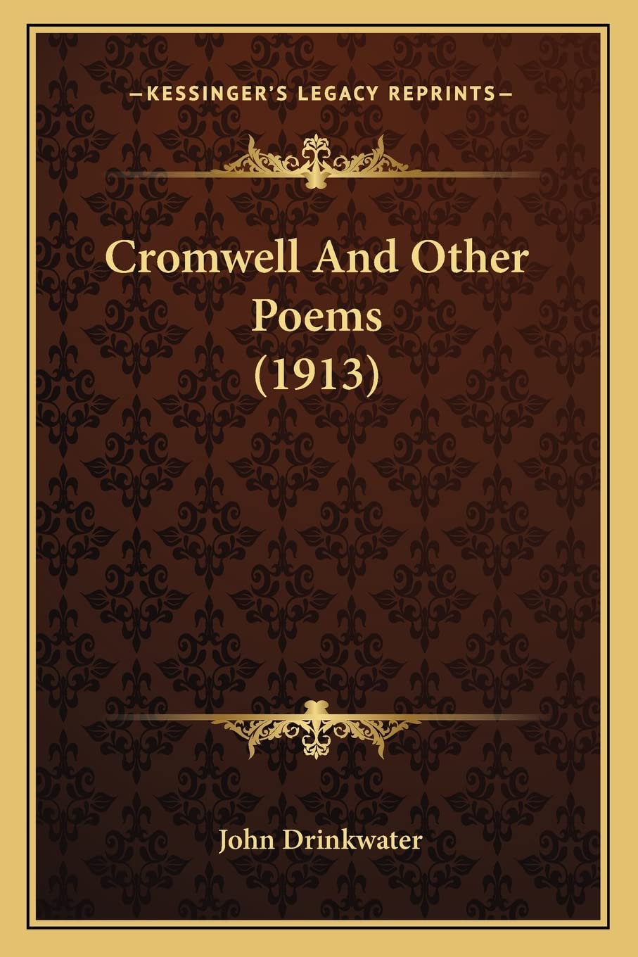Cromwell And Other Poems (1913) Poetry
