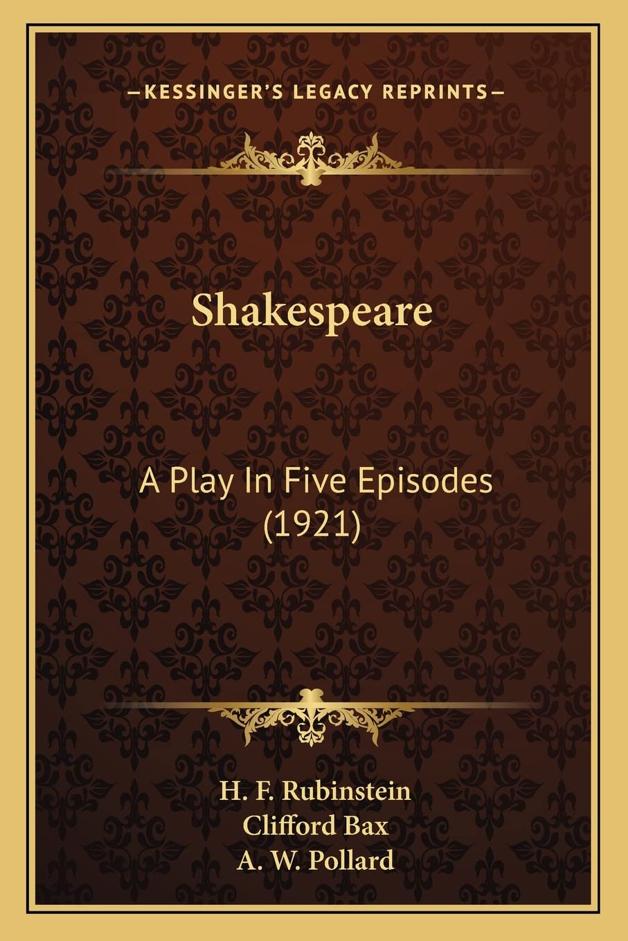 Shakespeare: A Play In Five Episodes (1921) Drama
