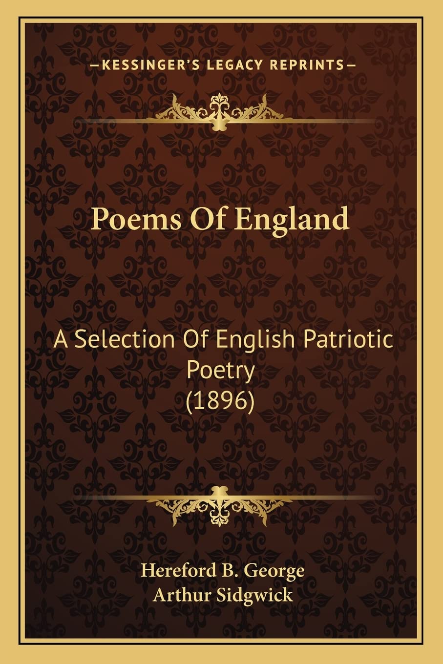 Poems of England: A Selection of English Patriotic Poetry (1896) Contemporary literature Books