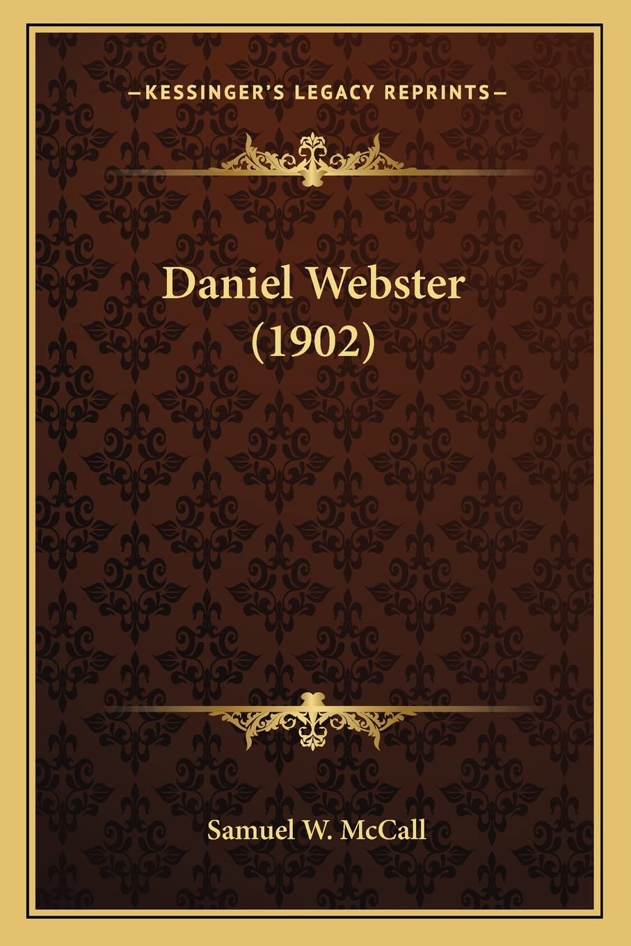 Daniel Webster (1902) Law