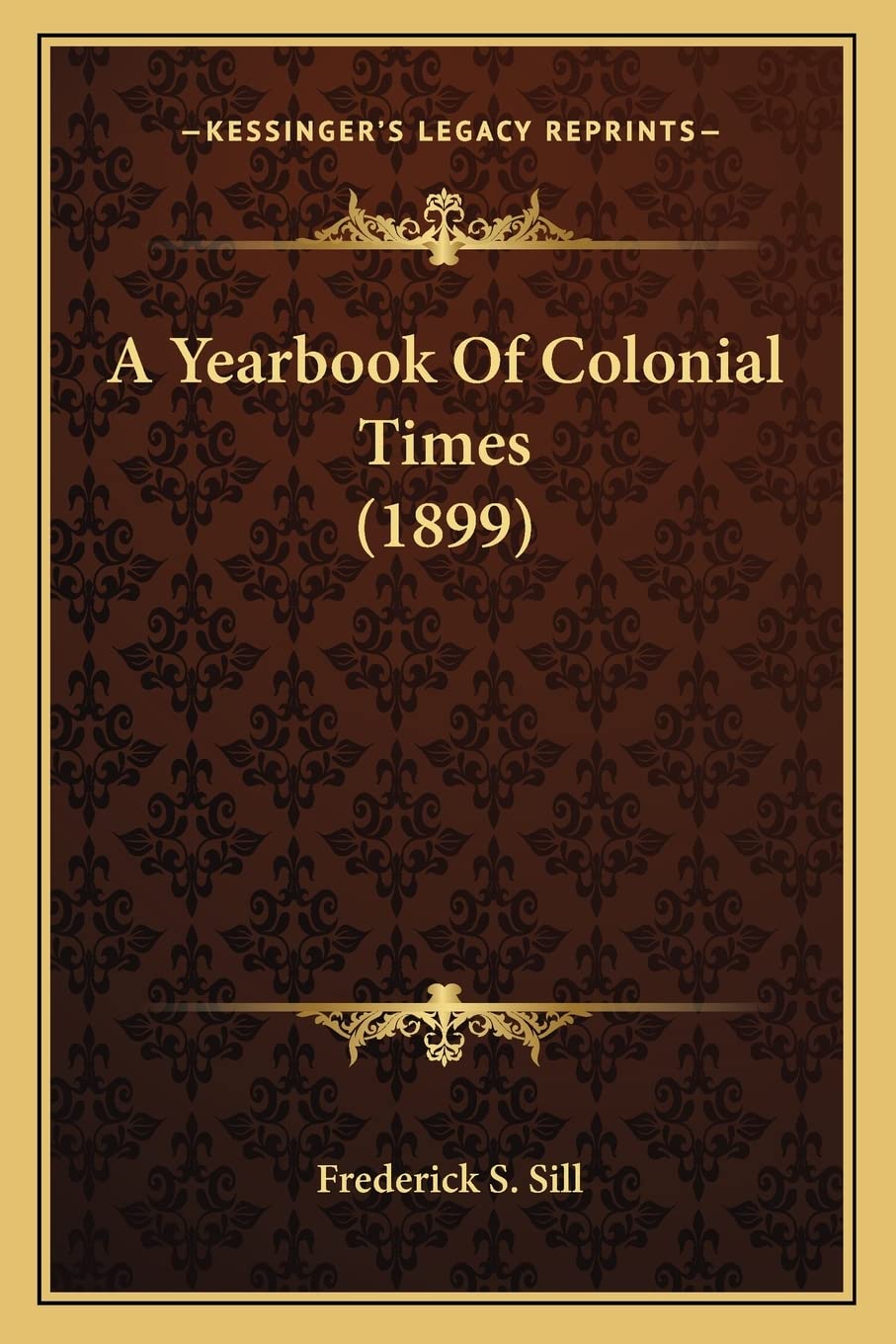 A Yearbook Of Colonial Times (1899) Contemporary literature