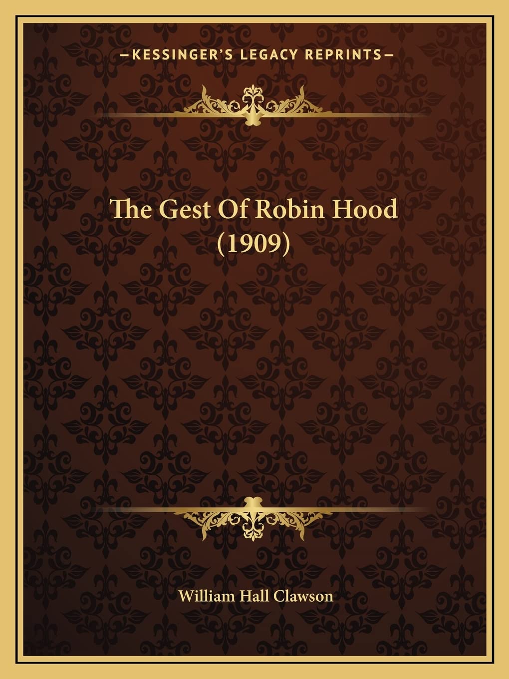 The Gest Of Robin Hood (1909) Contemporary literature