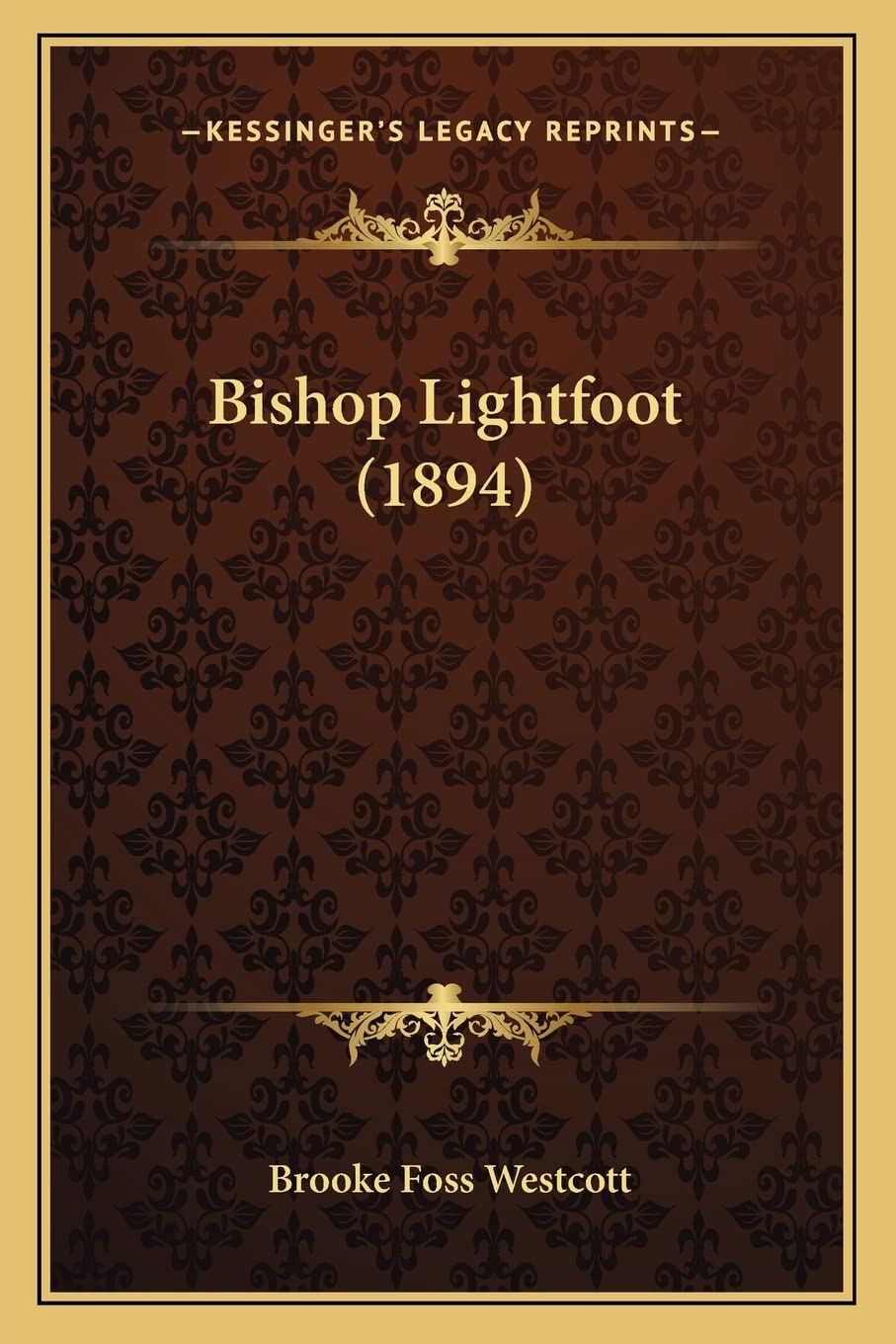 Bishop Lightfoot (1894) Essays & Short Stories