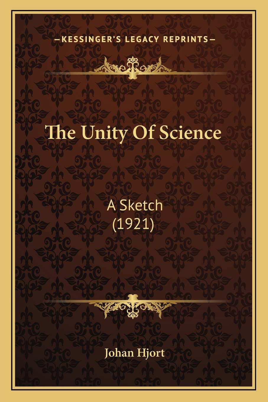 Product Image: The Unity Of Science: A Sketch (1921)