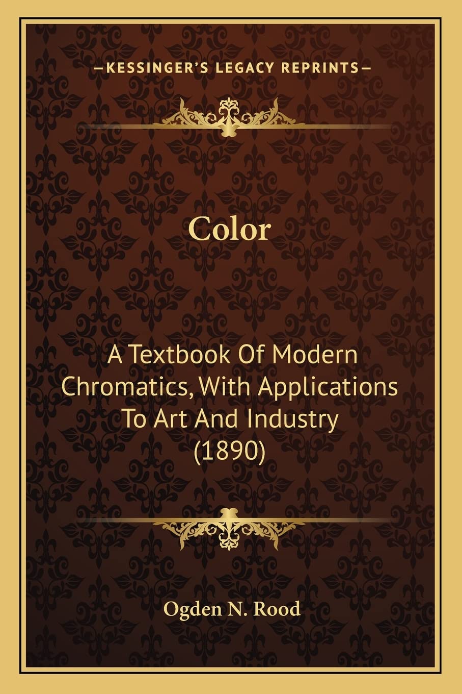 Color: A Textbook Of Modern Chromatics, With Applications To Art And Industry (1890) Contemporary literature