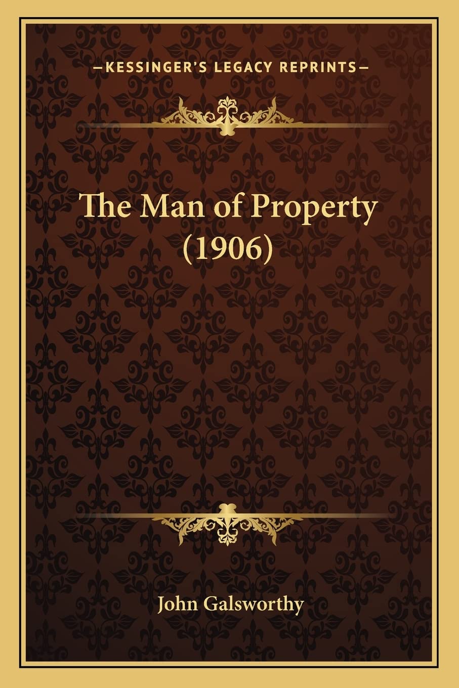 The Man of Property (1906) Contemporary literature