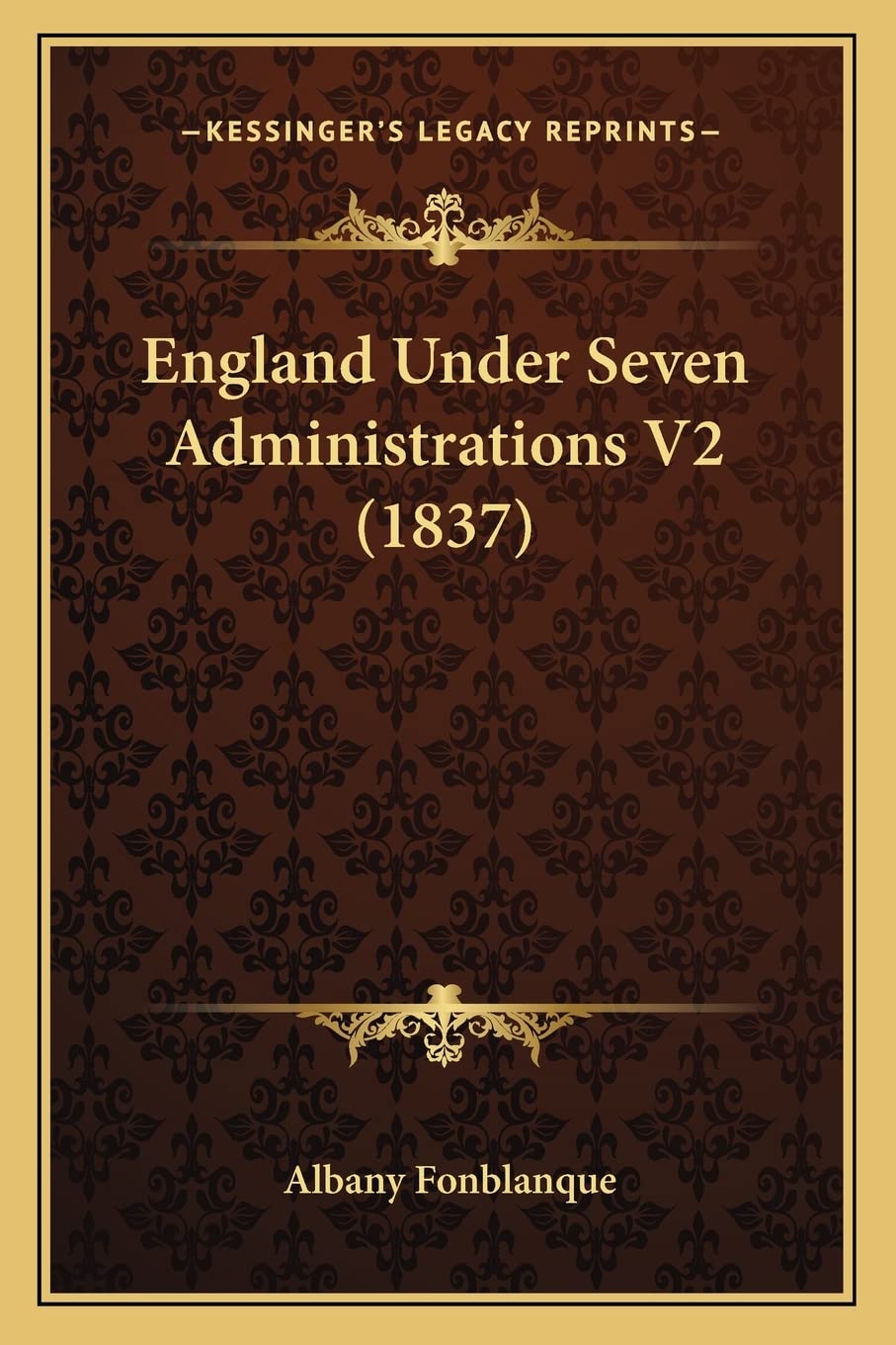 England Under Seven Administrations V2 (1837) Contemporary literature