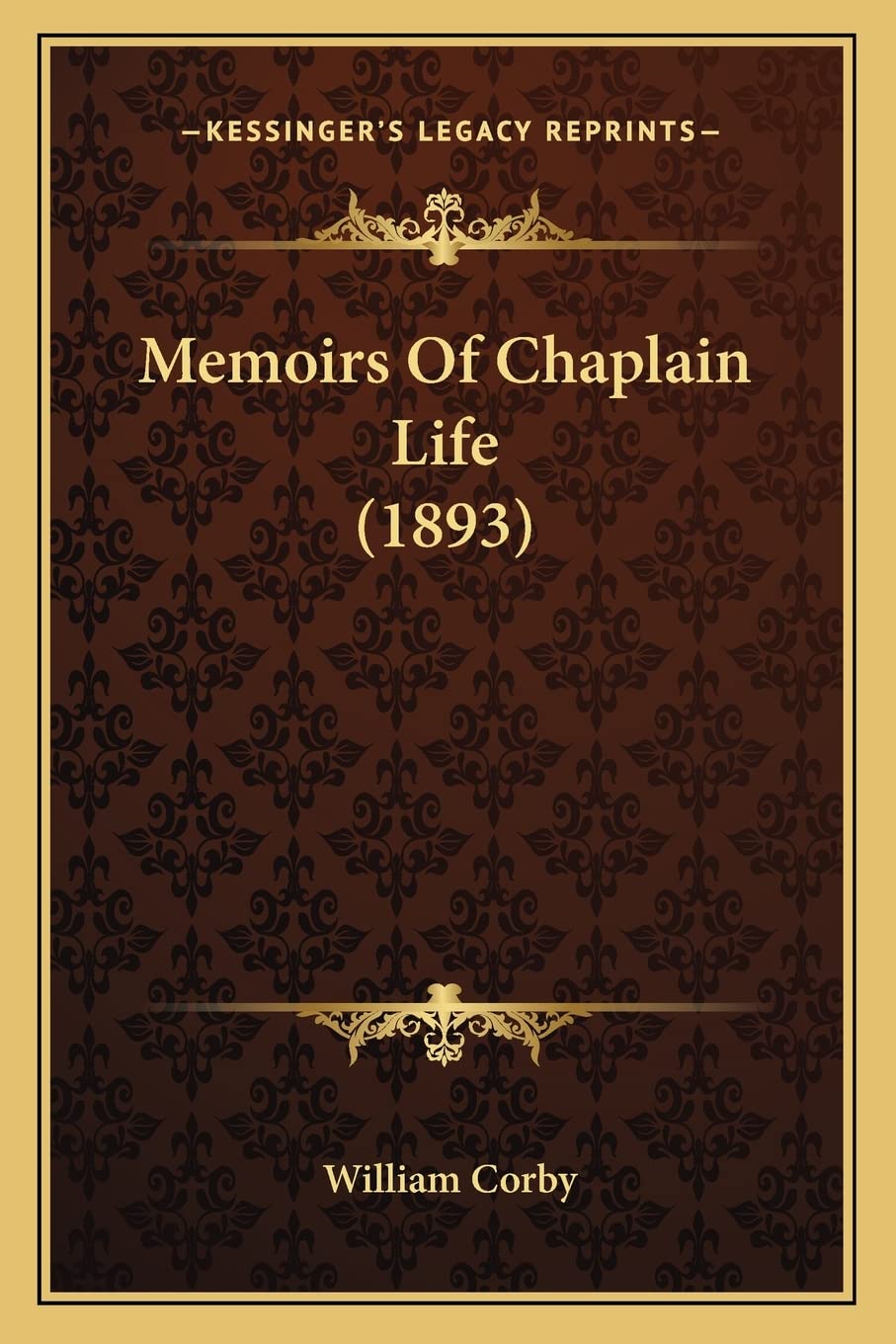 Memoirs Of Chaplain Life (1893) Contemporary literature