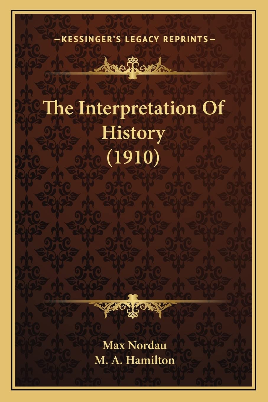 The Interpretation Of History (1910) Philosophy