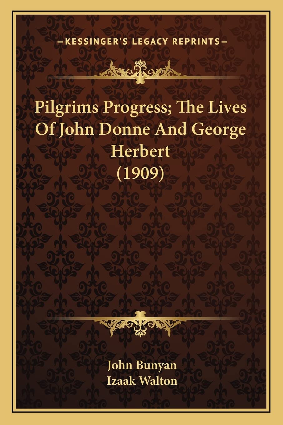Pilgrims Progress; The Lives Of John Donne And George Herbert (1909) Contemporary literature