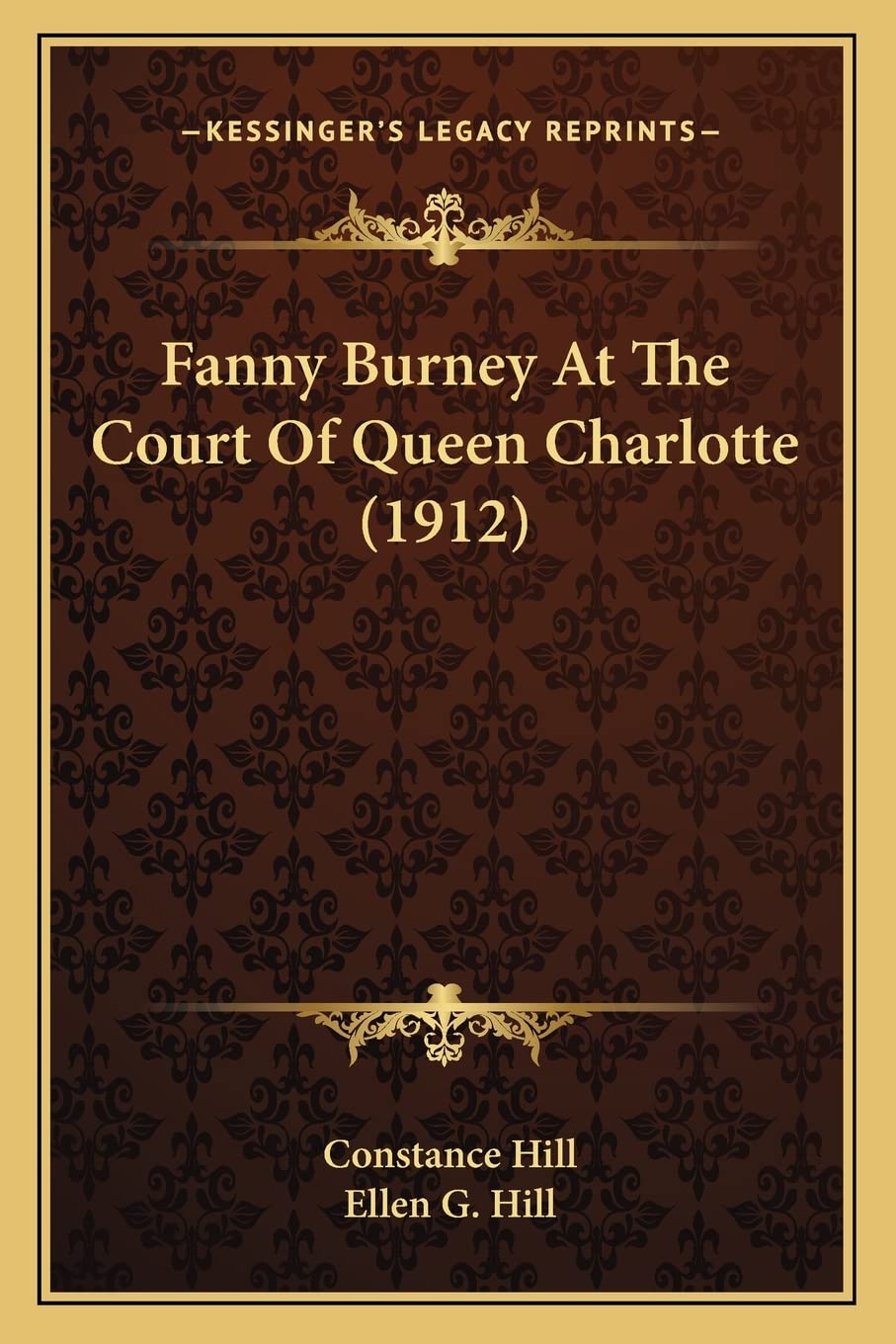Fanny Burney At The Court Of Queen Charlotte (1912) Contemporary literature