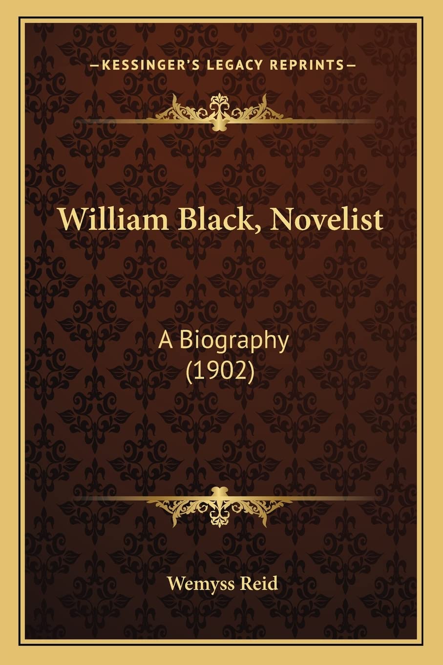 William Black, Novelist: A Biography (1902) Contemporary literature