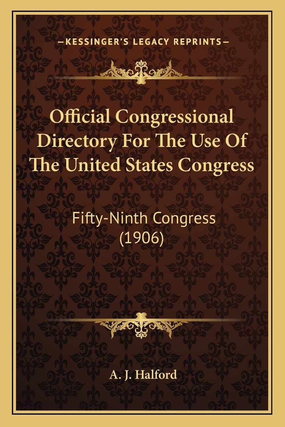 Official Congressional Directory For The Use Of The United States Congress: Fifty-Ninth Congress (1906) Contemporary literature Books