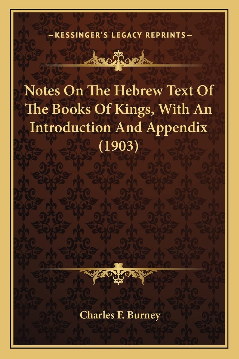 Notes On The Hebrew Text Of The Books Of Kings, With An Introduction And Appendix (1903) Social Sciences