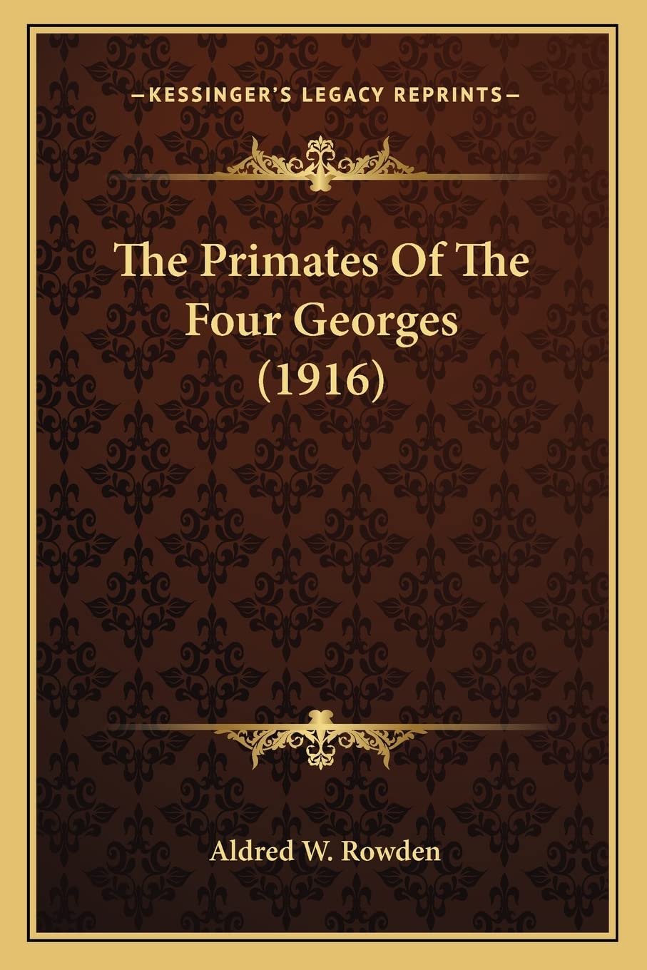 The Primates Of The Four Georges (1916) Contemporary literature
