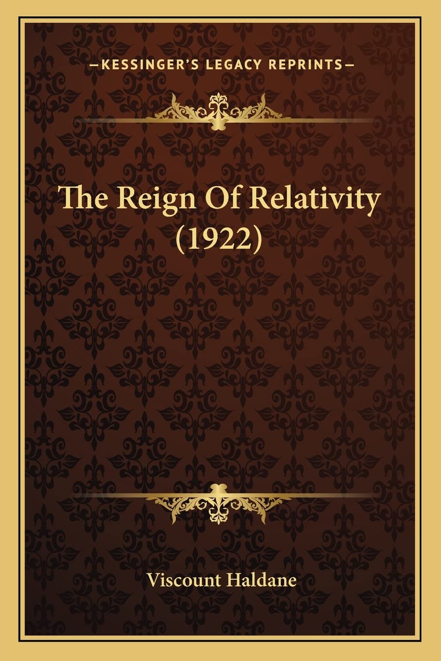The Reign Of Relativity (1922) Philosophy