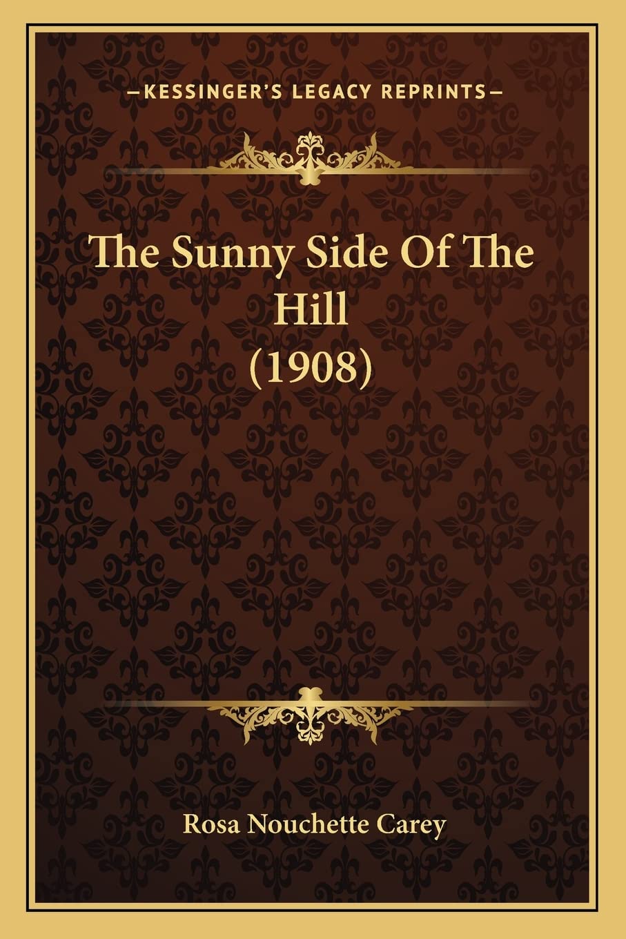 The Sunny Side Of The Hill (1908) Contemporary literature