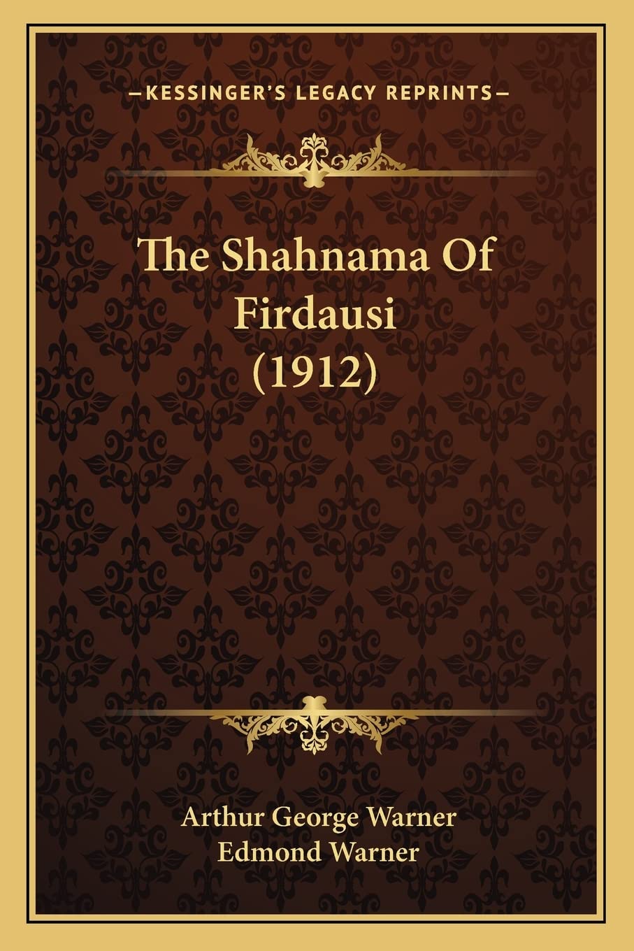 The Shahnama Of Firdausi (1912) International