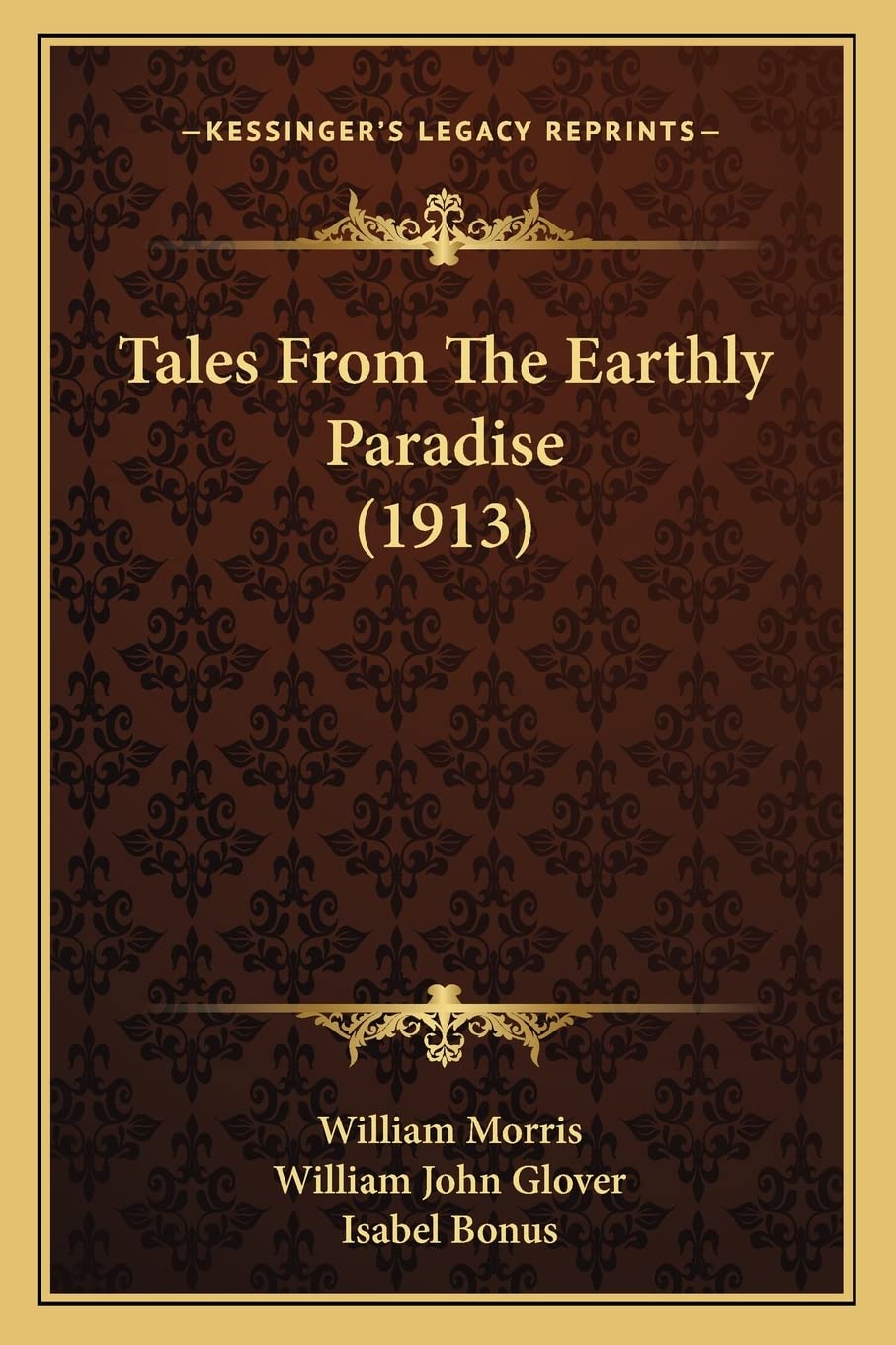 Tales From The Earthly Paradise (1913) Poetry