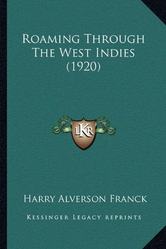 Roaming Through The West Indies (1920) Contemporary literature