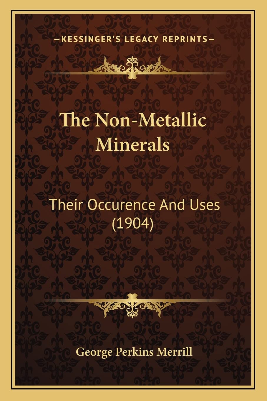 The Non-Metallic Minerals: Their Occurence And Uses (1904) Contemporary literature