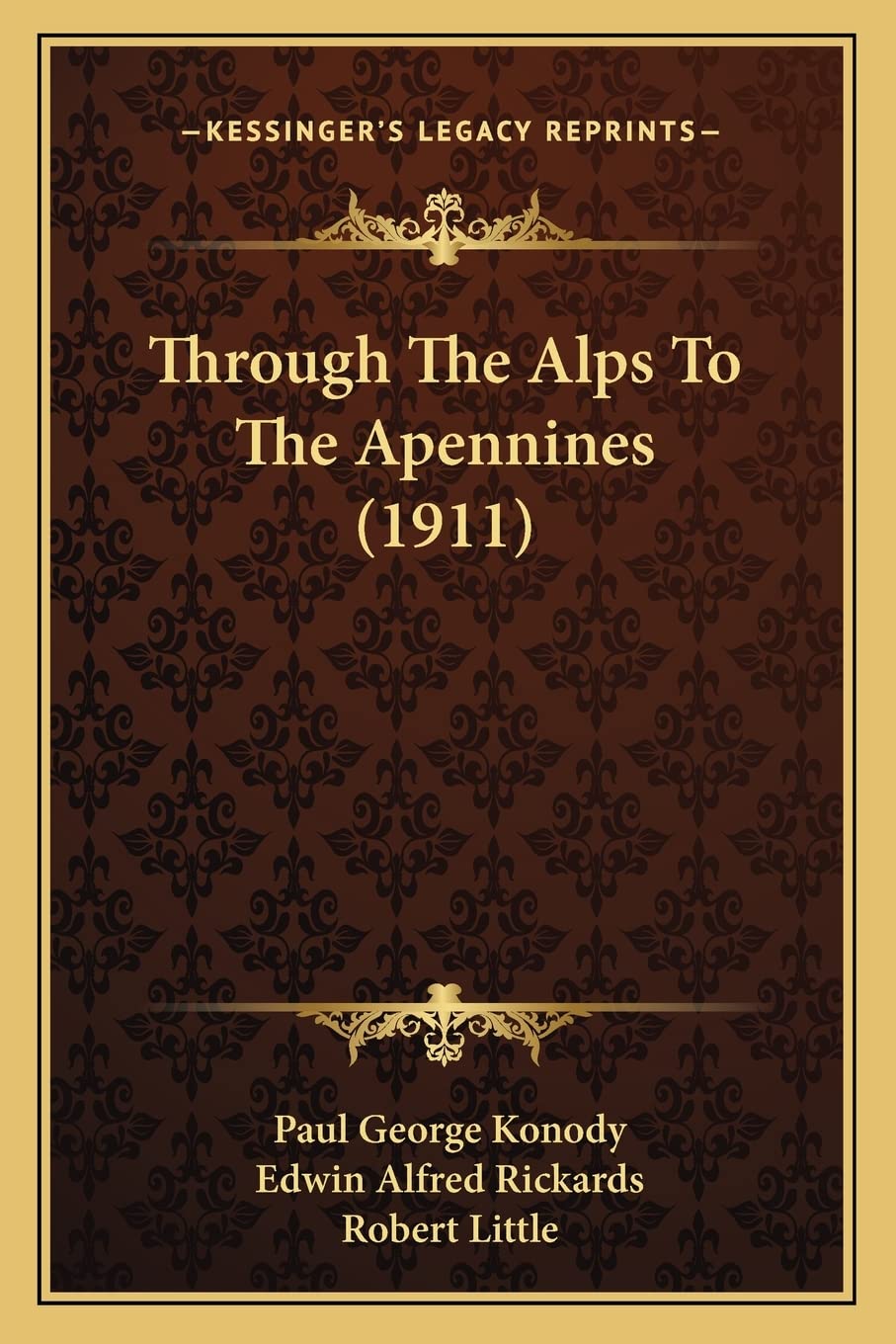 Through The Alps To The Apennines (1911) Contemporary literature