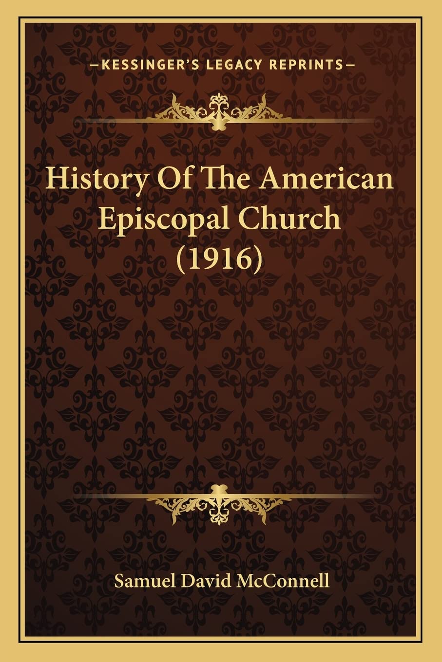 History Of The American Episcopal Church (1916) Contemporary literature