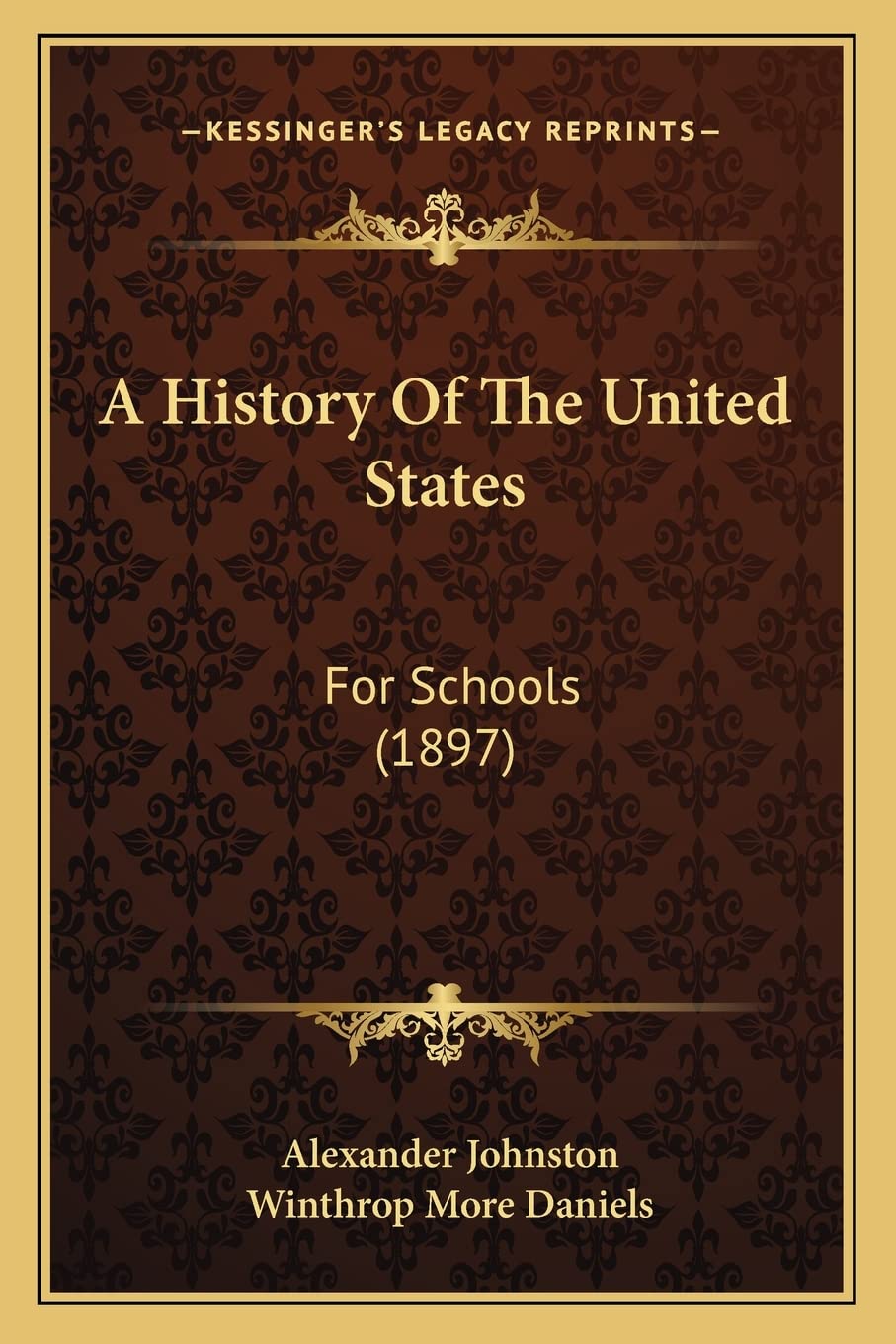 A History Of The United States: For Schools (1897) Philosophy