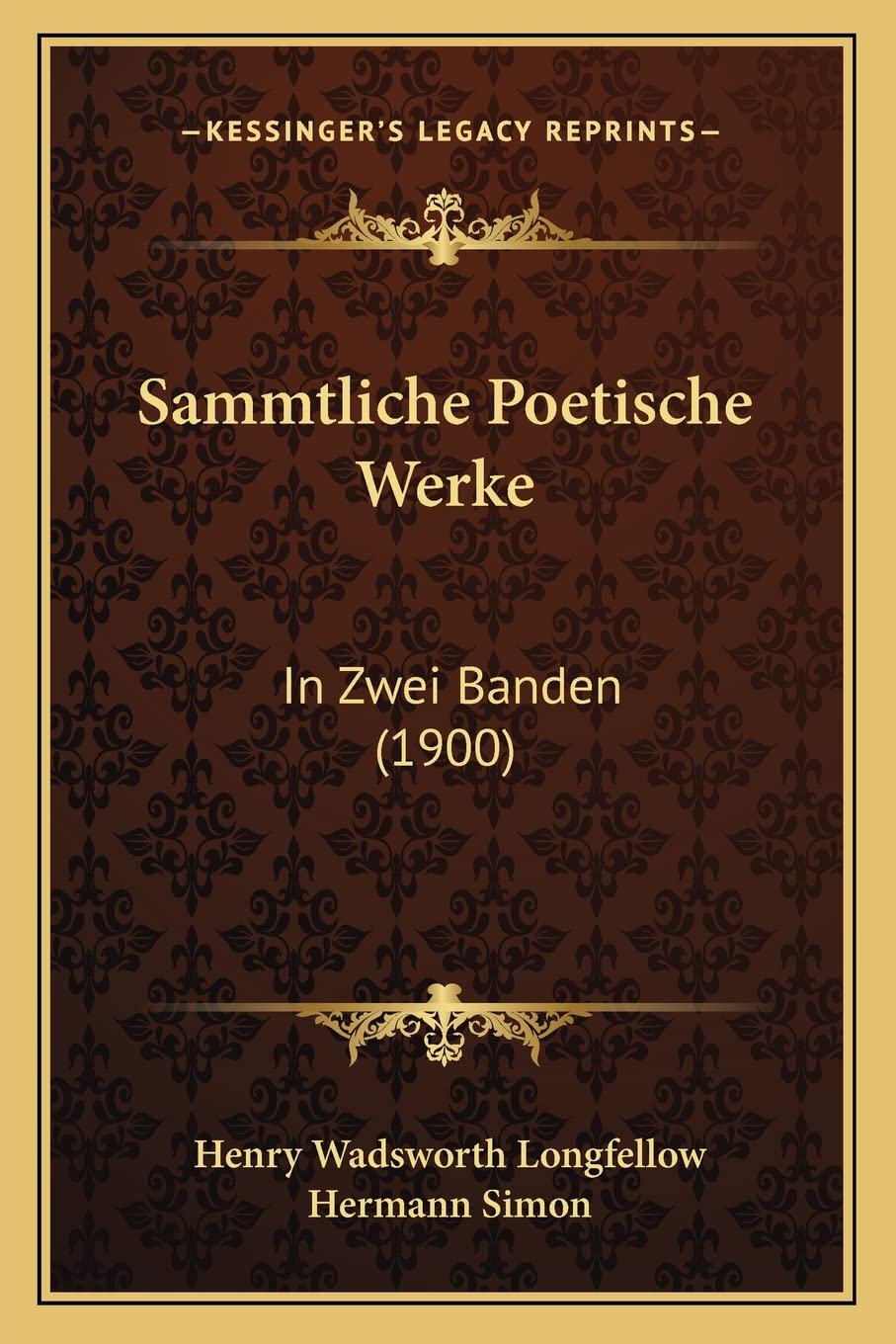 Sammtliche Poetische Werke: In Zwei Banden (1900) Poetry