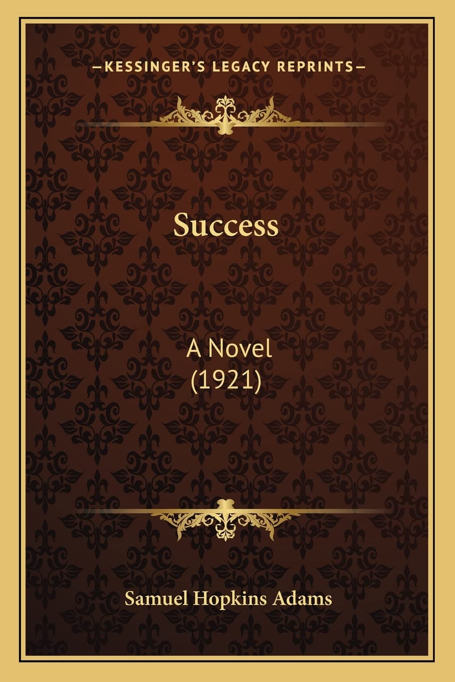 Success: A Novel (1921) Contemporary literature