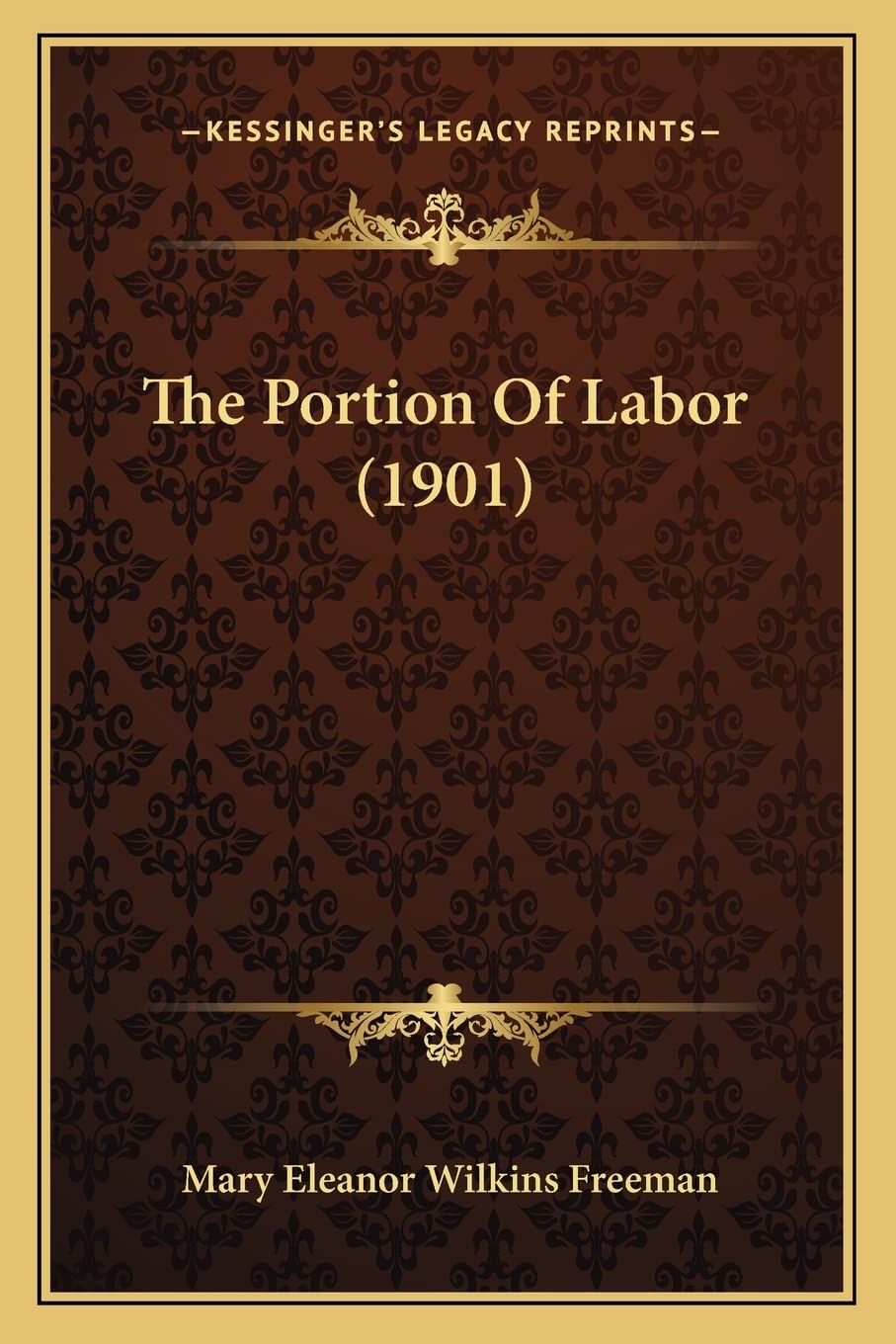 The Portion Of Labor (1901) Contemporary literature